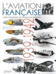 L'aviation Francaise 1939 - 1942